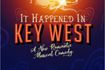 It Happened in Key West