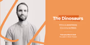 The Dinosaurs Off-Broadway