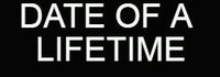 Date of a Lifetime