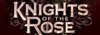 Knights of the Rose