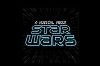 A Musical About Star Wars