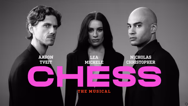 Lea Michele, Aaron Tveit, and Nicholas Christopher in 2025 Chess Revival!