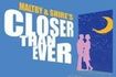Closer Than Ever