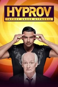 HYPROV: Improv Under Hypnosis