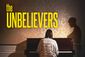 The Unbelievers Show Information