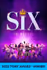 SIX (Boleyn Tour)