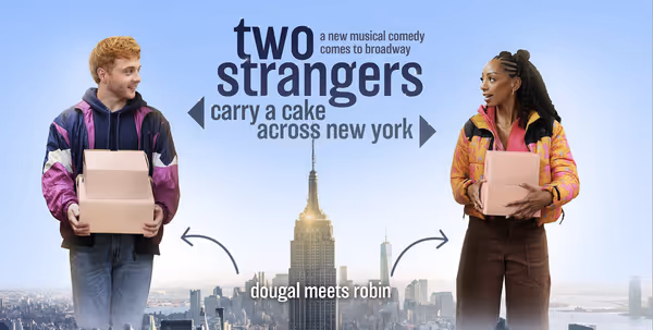 Two Strangers (Carry a Cake Across New York) Show Information