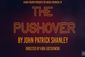 The Pushover Show Information
