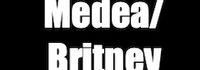 Medea/Britney