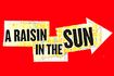 A Raisin in the Sun