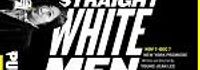 Straight White Men
