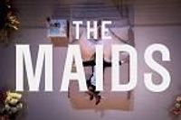 The Maids
