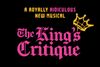 The King's Critique Off-Broadway