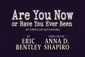 Are You Now or Have You Ever Been Show Information