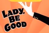 Lady, Be Good!