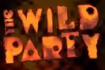 The Wild Party