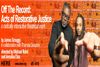 Off the Record: Acts of Restorative Justice Off-Broadway