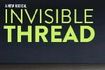 Invisible Thread