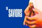 The Saviors Show Information