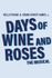 Days of Wine and Roses