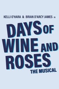 Days of Wine and Roses