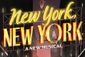 New York, New York Show Information