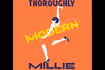 Thoroughly Modern Millie