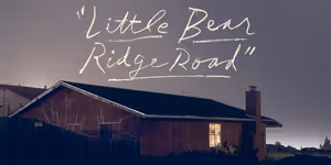 Buy Tickets to Little Bear Ridge Road