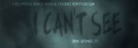 I Can't See