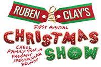 Ruben & Clay's 1st Annual Christmas Carol Family Fun Pageant Spectacular Reunion Show