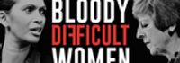 Bloody Difficult Women