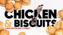 Chicken and Biscuits