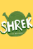 Shrek the Musical (Non-Equity)