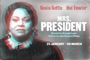 Mrs. President West End