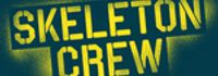 Skeleton Crew