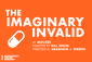 The Imaginary Invalid Show Information