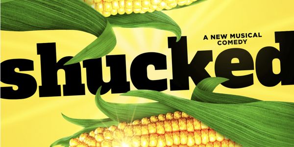 Shucked Show Information