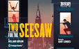 Two for the Seesaw