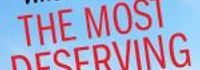 The Most Deserving