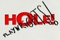 Hole! Show Information