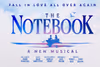 The Notebook West End