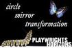 Circle Mirror Transformation