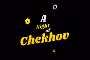 A Night of Chekhov Broadway Show | Broadway World