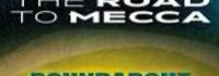 The Road to Mecca