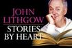 John Lithgow: Stories By Heart