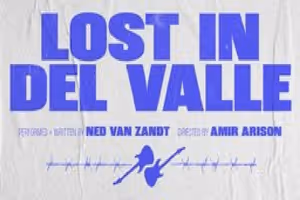 Lost in Del Valle Off-Broadway