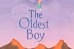 The Oldest Boy