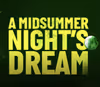 A Midsummer Night's Dream Show Information