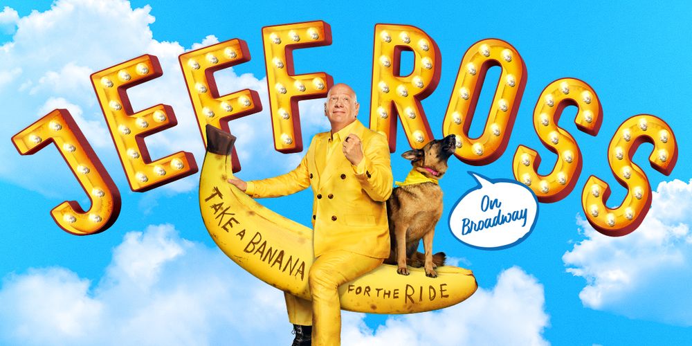 Jeff Ross: Take a Banana for the Ride Musical