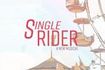 Single Rider